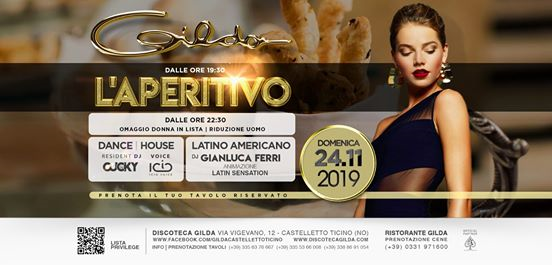 Discoteca Gilda • Aperitivo Live & Club • Domenica 24 Novembre