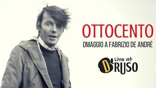 Ottocento ✦ Omaggio a Fabrizio De Andrè ✦ Live at Druso BG