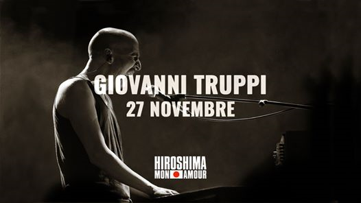 Giovanni Truppi / Hiroshima Mon Amour