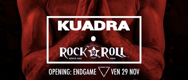 Kuadra + Endgame live al Rock'N'Roll Club