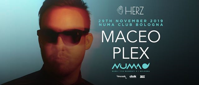Maceo Plex at NUMA club |Herz