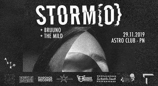 29.11 | Storm{O} live in Astro Club, guest Bruuno + The Mild