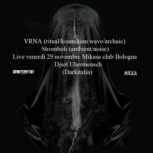 VRNA + Stromboli | Djset Ubermensch, Atmosphere Mikasa (BO)