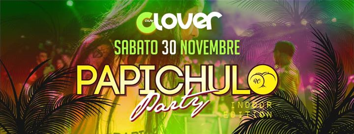 Papichulo Party 30.11.2019 @CloverClub