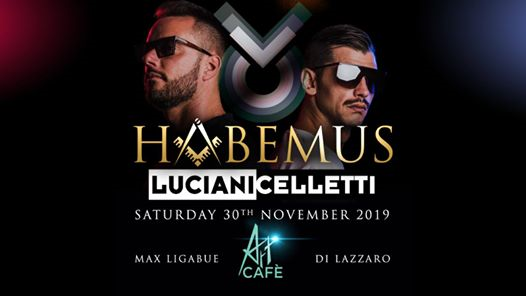 Art Cafè - Habemus Luciani Celletti - 30.11.2019