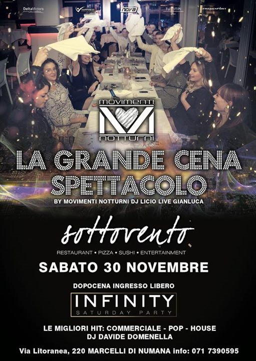 Sabato 30 Novembre- La Grande Cena Spettacolo & Infinity Party