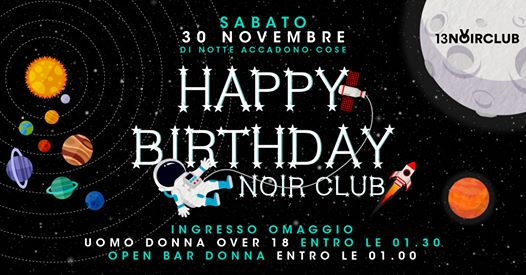 Happy Birthday NOIR CLUB - 13 anni di Musica