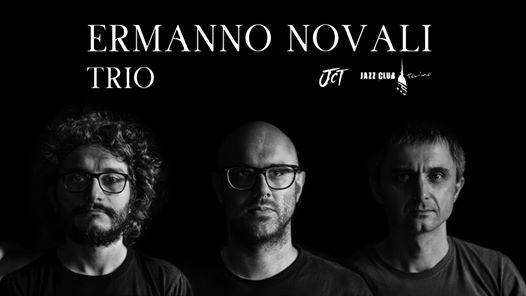 Ermanno Novali Trio // Jazz, sperimentazione e ricerca
