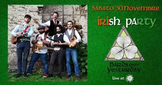 Irish Party!! Cena a tema + Live "Bards from Yesterday"!