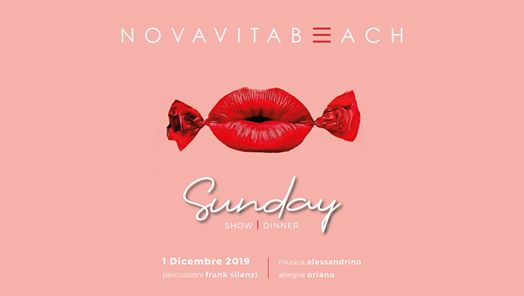 Novavita Beach – Show * Dinner - Domenica 01 Dicembre 2019