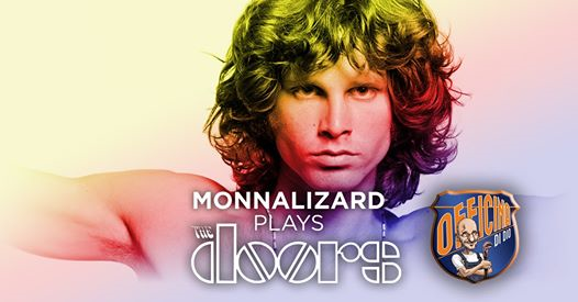 MonnaLizard plays The Doors - Officina Di Dio