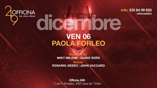 Officina249 ven6/12-Live Paola Forleo & Disco-3358409620 Enzo