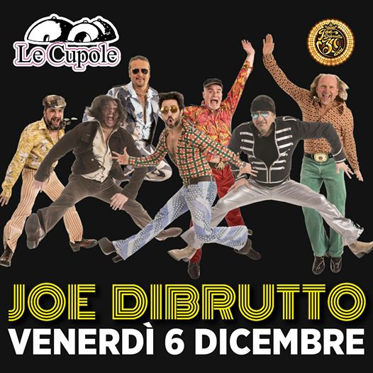 Cena spettacolo con Joe Dibrutto Live@Le Cupole Castel Bolognese