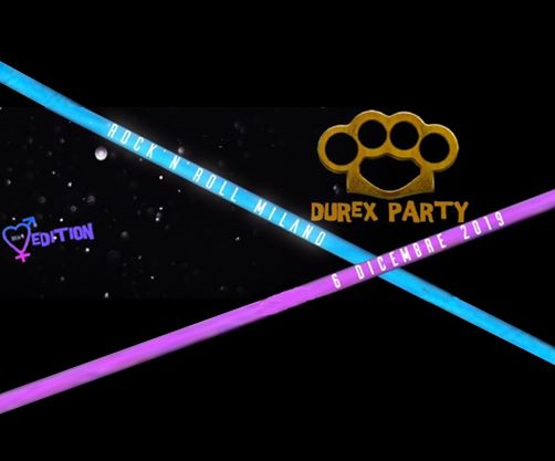 DUREX PARTY Remastered • BI69 Edition • 6 Dicembre 2019