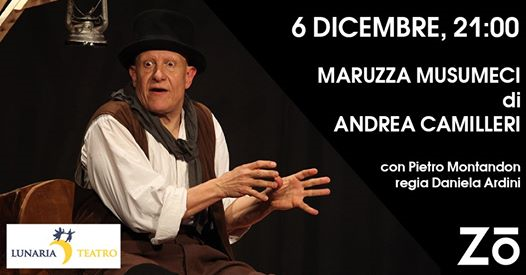 Maruzza Musumeci di Andrea Camilleri – Lunaria Teatro – Zō
