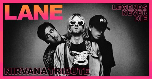 Lane - Nirvana Tribute LIVE c/o Home Rock Bar