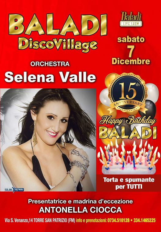 Buon Compleanno BALADI' 15 ANNI @ Selena Valle