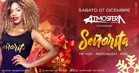 Atmosfera • Señorita / Reggaeton HipHop LatinHouse • Sab 07.12