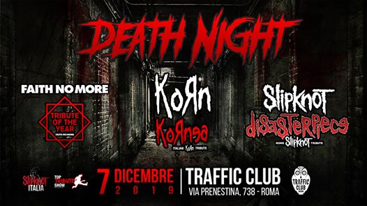 Death Night - Slipknot, Korn, Faith no more