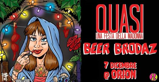 QUASI - Una festa della Madonna ft. Beer Brodaz Live