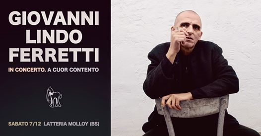 Giovanni Lindo Ferretti ★ Latteria Molloy / Brescia