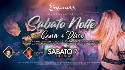 Sabato 7 Dicembre: Cena Animata & Discoteca #EssaClub