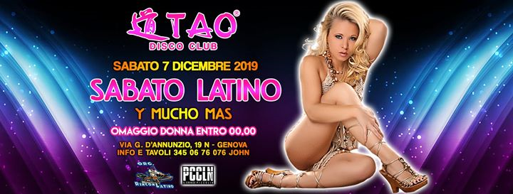 ☆☆ Sabato Latino Y Mucho Mas @TAO Disco Club ☆☆ sab.07/12/2019