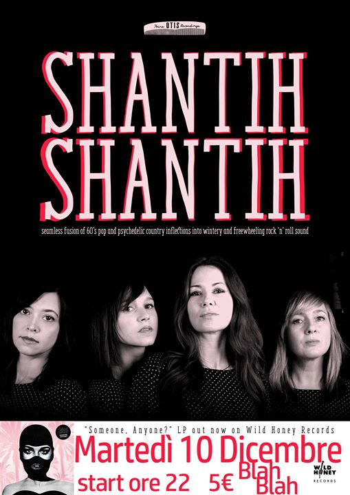 Shantih Shantih (USA, rock ‘n roll with dreamy harmonies)