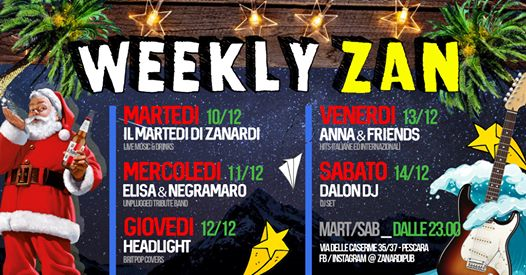 Weekly Zan XMas2019 _ La Settimana #Live di Zanardi Pub