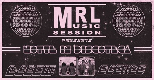 DJ SCM + Bjondo: MRL Music Session