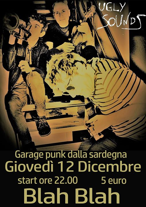 Ugly Sounds - Garage Punk dalla Sardegna ex Rippers