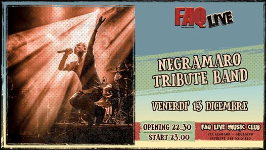 FAQ Simile // 13 Dicembre 2019 // Negramaro Tribute Band