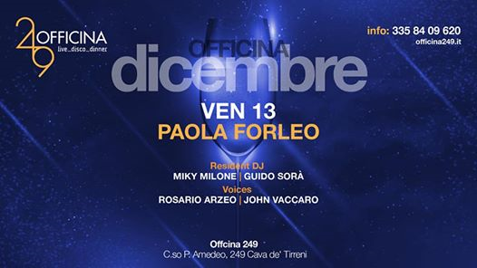 Officina249 ven13/12-Live Paola Forleo & Disco-3358409620 Enzo