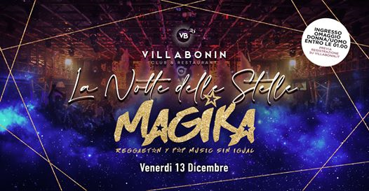 Magika - La Notte delle Stelle @VillaBonin