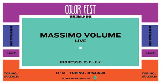 Massimo Volume live x Color Fest in Tour / sPAZIO211 - Torino