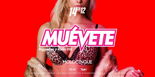 Muévete | Reggaeton y Radio Hit @Molocinque