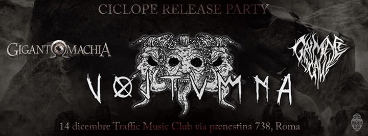 Voltumna "Ciclope" Release Party + Special Guests