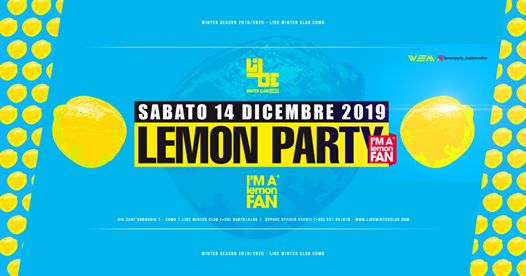 Lemon Party at Libe Winter Club, Sabato 14 Dicembre 2019