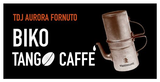 Biko Tango Caffè: Pomeridiana Domenicale