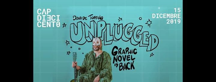 Graphic Novel Is Back - Unplugged @Cap10100