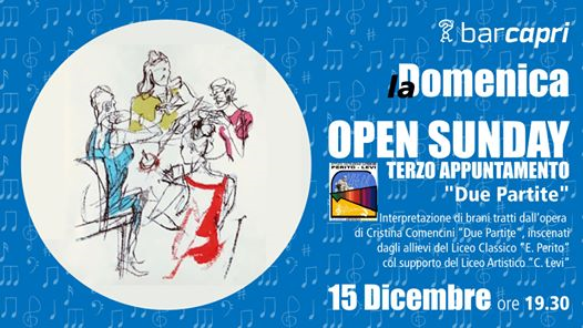 Bar Capri 15/12 - Open Sunday - Terzo Appuntamento
