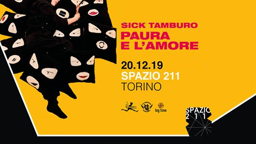 Sick Tamburo in concerto // sPAZIO211