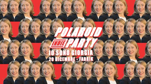Polaroid Indie Party / 20 dicembre / Io sono Giorgia