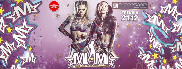 MIAMI • Supersonic Music Arena (donne free entry entro le 00)