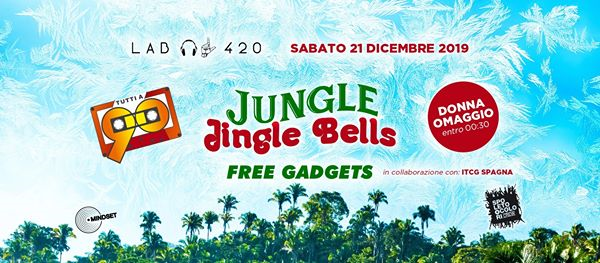 Lab420 pres. Jungle Jingle Bells - Tutti a '90
