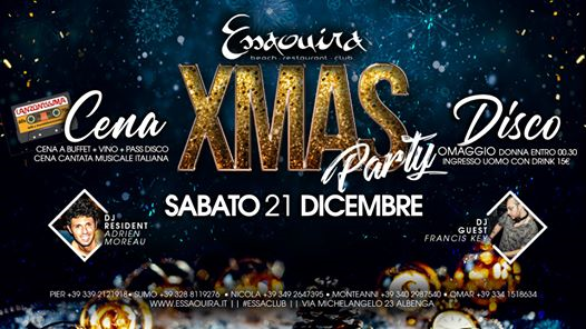 Sabato 21 Dicembre XMAS PARTY Cena Animata & Discoteca #EssaClub