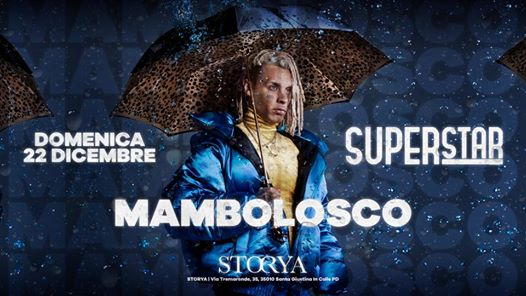 SUPERSTAR Christmas Edition presenta MAMBOLOSCO