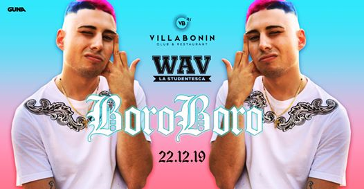 WAV w// BoroBoro @VillaBonin