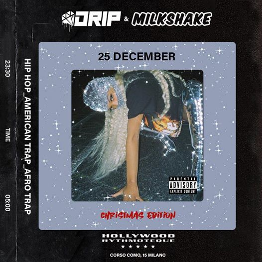 25.12.2019 Xmas hiphop party by Drip & Milkshake