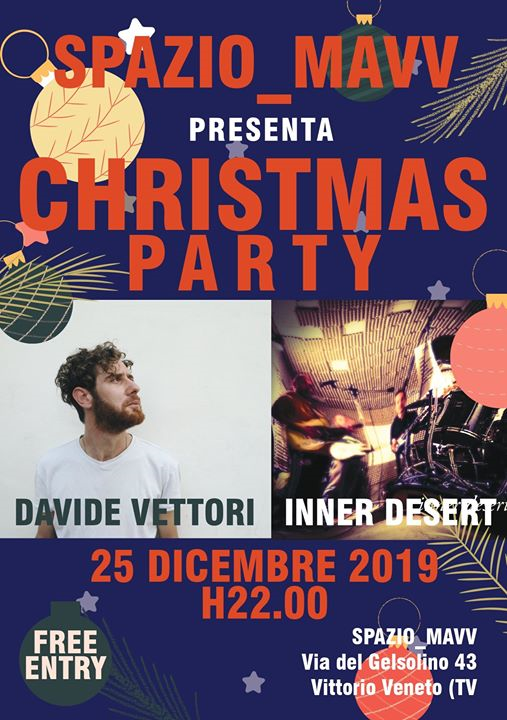 Christmas Party at Spazio Mavv // live Vettori + Inner Desert